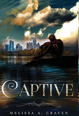 Captive by Melissa A. Craven