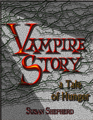 Vampire Story by Susan Shepherd
