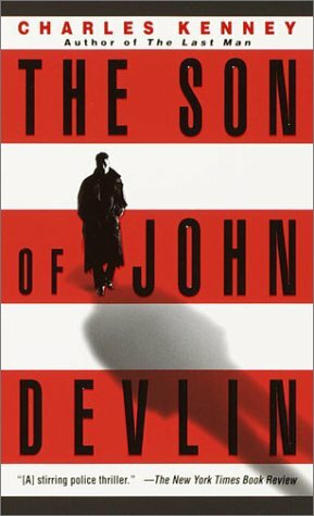 The Son of John Devlin by Charles Kenney