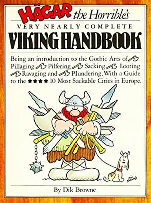 Hagar the Horrible's Very Nearly Complete Viking Handbook by Dik Browne