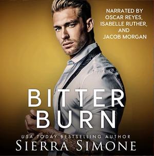 Bitter Burn by Sierra Simone