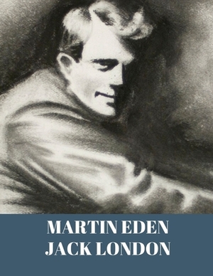 Martin Eden by Jack London