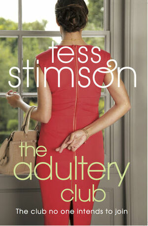 The Adultery Club by Tess Stimson
