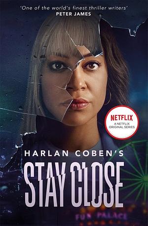 Stay Close by Harlan Coben