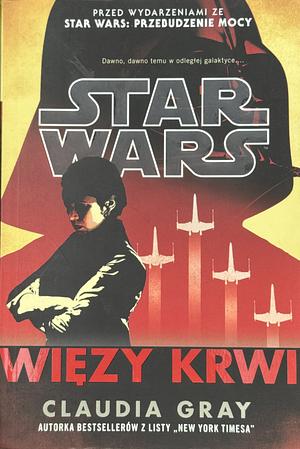 Więzy krwi by Claudia Gray