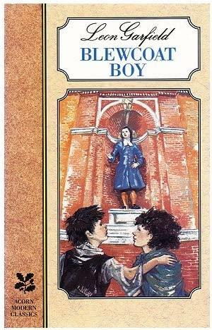 Blewcoat Boy by Leon Garfield