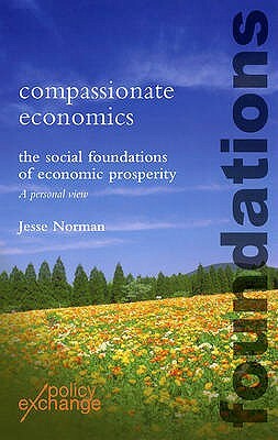 Compassionate Economics by Jesse Norman