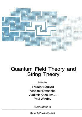 Quantum Field Theory and String Theory by 