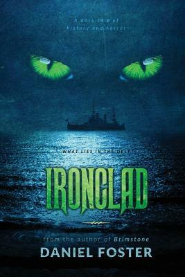 Ironclad by Daniel Foster