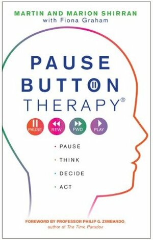 Pause Button Therapy® by Martin Shirran