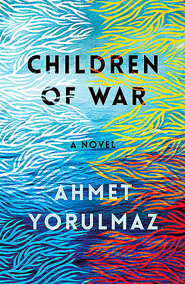 Children of War by Paula Darwish, Ahmet Yorulmaz