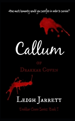 Callum of Drakkar Coven by Leigh Jarrett