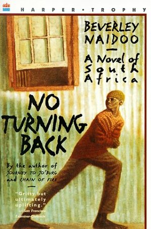 No Turning Back: A Novel of South Africa by Beverley Naidoo
