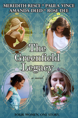 The Greenfield Legacy by Paula Vince, Rose Dee, Amanda Deed, Meredith Resce