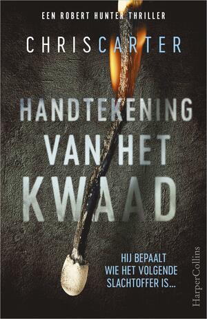 Handtekening van het kwaad by Chris Carter, Katarzyna Procner-Chlebowska