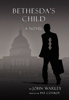 Bethesda's Child by John Warley