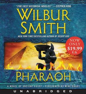 Pharaoh: A Novel of Ancient Egypt by Wilbur Smith