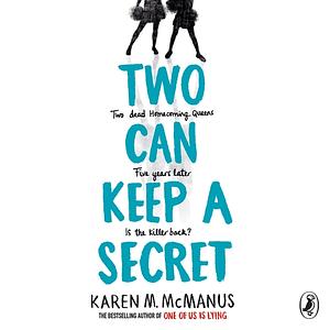 Two Can Keep a Secret by Karen M. McManus