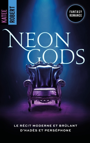 Neon Gods by Katee Robert