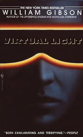 Virtual Light by William Gibson