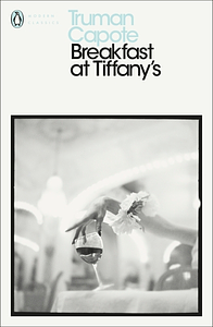 Breakfast at Tiffany's by Truman Capote