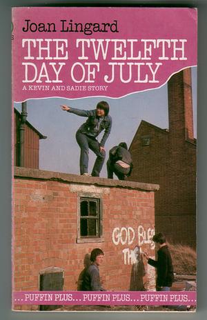 The Twelth Day of July by Joan Lingard