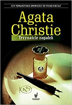 Trzynascie zagadek by Agatha Christie