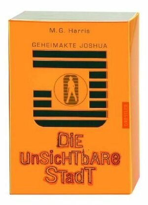 Die unsichtbare Stadt by M.G. Harris