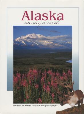 Alaska on My Mind by Collective
