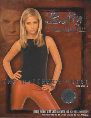 Buffy the Vampire Slayer: The Watcher's Guide, Volume 2 by Nancy Holder