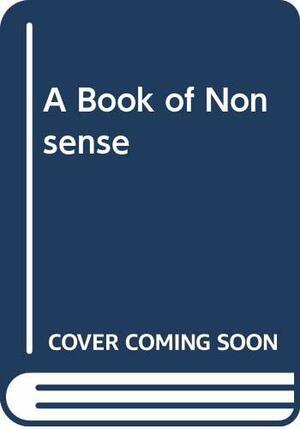 Book of Nonsense by C. Folkard, Roger Lancelyn Green