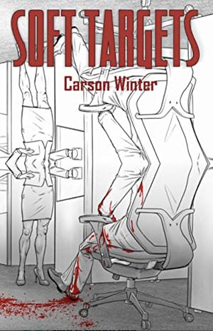 Soft Targets by Carson Winter