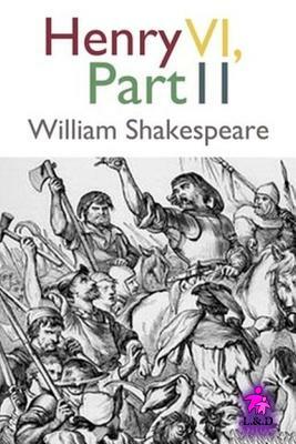 Henry VI - Part II by William Shakespeare