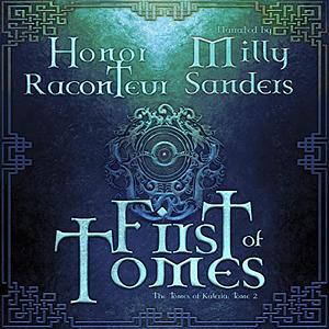 First of Tomes by Honor Raconteur