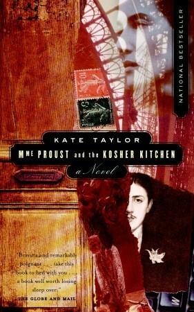 Mme Proust and the Kosher Kitchen by Kate Taylor