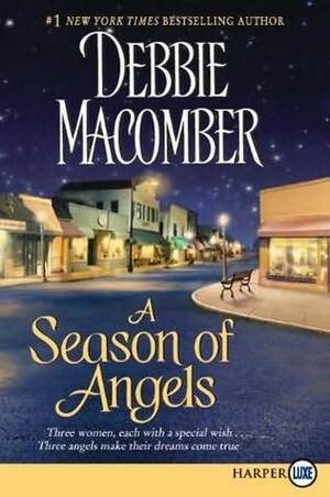 A Season of Angels by Debbie Macomber