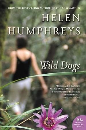 Wild Dogs by Helen Humphreys