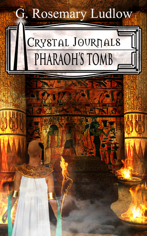 Pharaoh's Tomb by G. Rosemary Ludlow