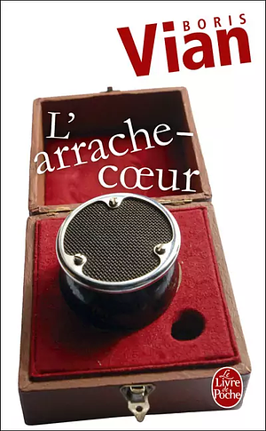 L'arrache-coeur by Boris Vian