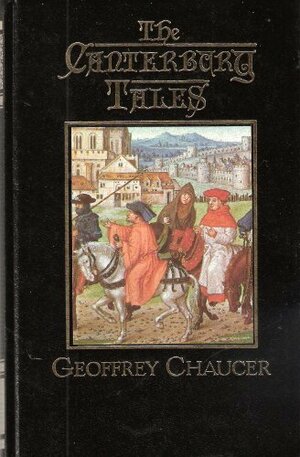 The Canterbury Tales (The Great Writers Library) by Geoffrey Chaucer