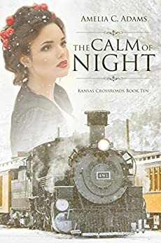 The Calm of Night by Amelia C. Adams