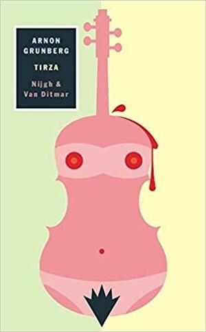 Tirza by Arnon Grunberg