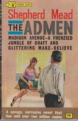 The Admen by Shepherd Mead