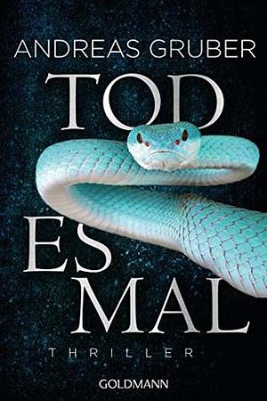 Todesmal by Andreas Gruber