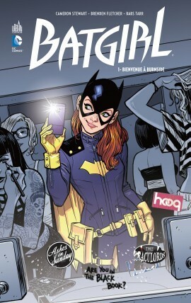 Batgirl, tome 1: Bienvenue à Burnside by Babs Tarr, Brenden Fletcher, Cameron Stewart, Irene Koh