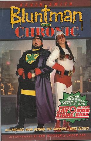 Bluntman & Chronic by Oeming, Kevin Smith, Kevin Smith, Whitney Smith