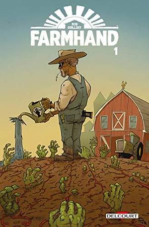 Farmhand T01 by Rob Guillory, Rob Guillory