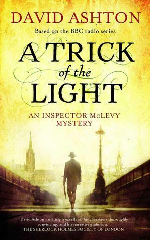 A Trick of the Light by David Ashton