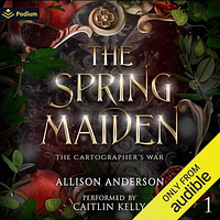 The Spring Maiden by Allison Anderson