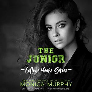 The Junior by Monica Murphy